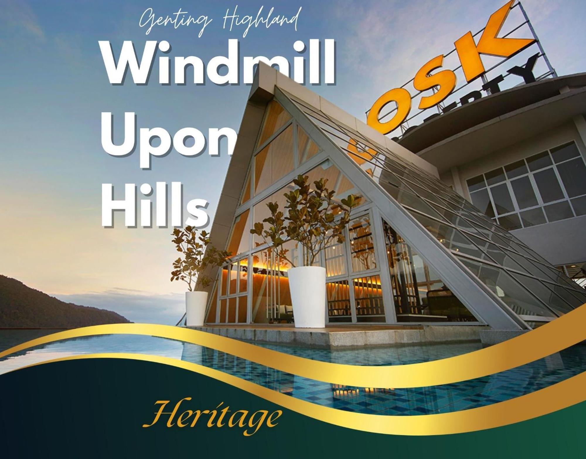 Windmill Upon Hills Luxurious Sky Villa 360 Sky Pool Heated Pool Mountainous Genting View Genting Highland By Heritage เก็นติงไฮแลนด์ ภายนอก รูปภาพ